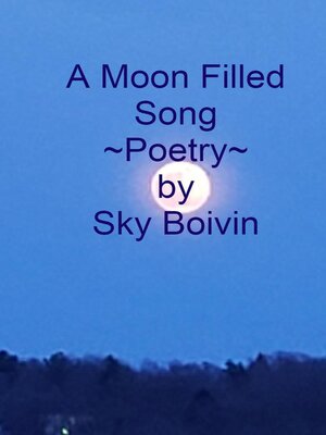 cover image of A Moon Filled Song
